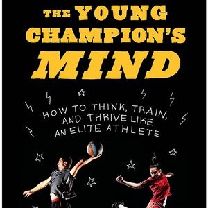The Young Champions Mind Hardback Jim Afremow